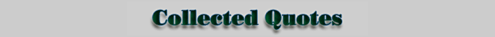 Collected Quotes